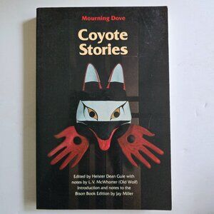 Coyote Stories By Mourning Dove Humishuma 1993 Paperback